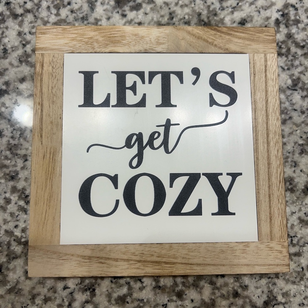 Source Unknown LET'S get COZY Sign - White and Black with Natural Wood Frame
